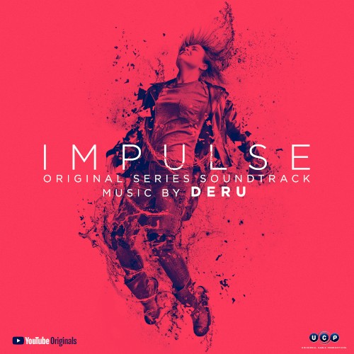 Impulse (Original Series Soundtrack)