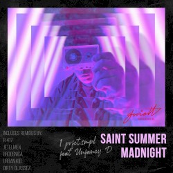 Saint Summer Madnight