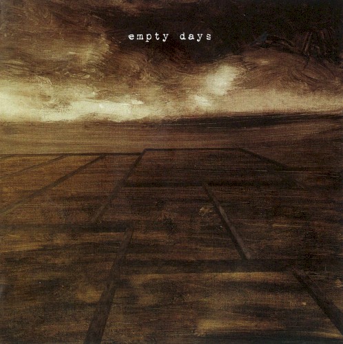 Empty Days