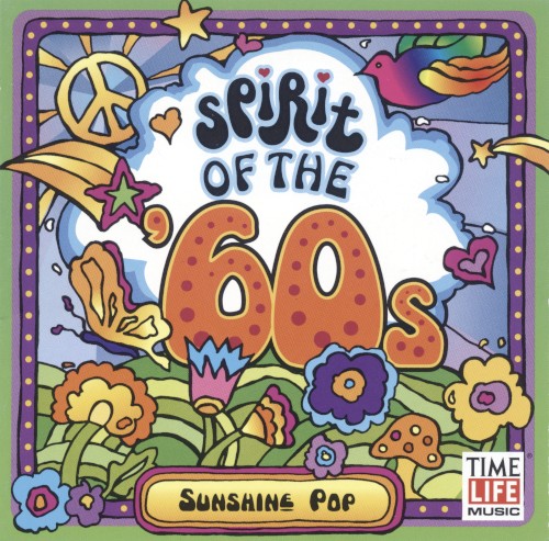 Spirit of the ’60s: Sunshine Pop