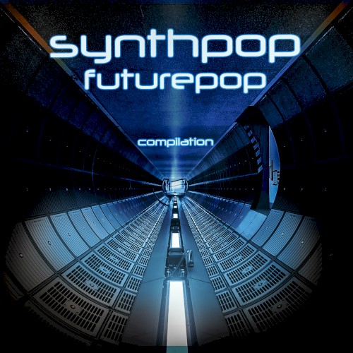 Synthpop • Futurepop