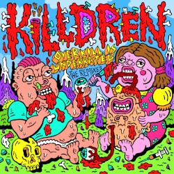 Overkill Is Underrated (The Remixes)