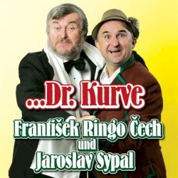 ...Dr. Kurve