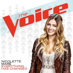 Everything Has Changed (The Voice Performance)