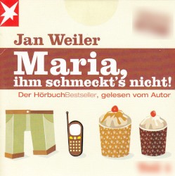 Maria, Ihm Schmeckt's Nicht!