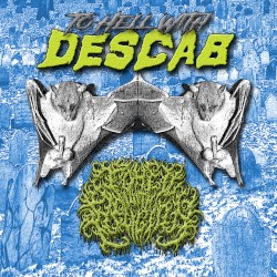 To Hell With Descab