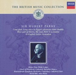 The British Music Collection: Sir Hubert Parry