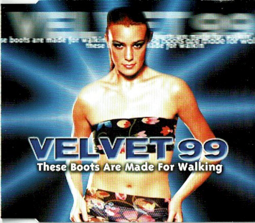 These Boots Are Made for Walkin’