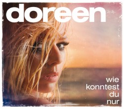 Wie konntest du nur