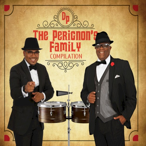 The Perignon's Family Compilation