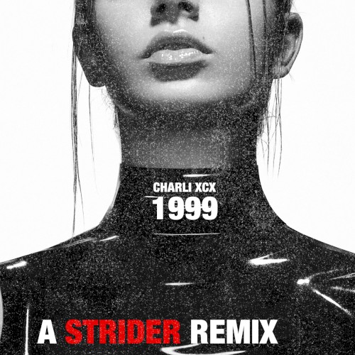 1999 (STRIDER Remix)