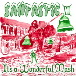 Santastic 7: It's a Wonderful Mash