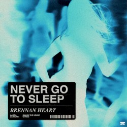 Never Go to Sleep