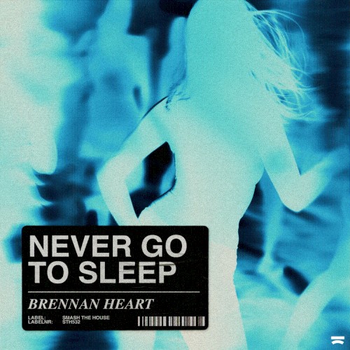 Never Go to Sleep