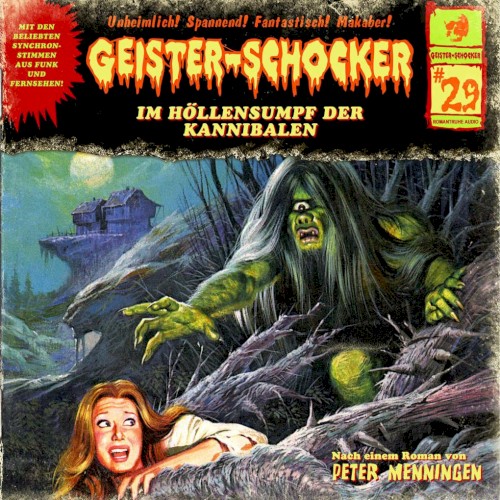 Geister Schocker, Folge 29: Im Höllensumpf der Kannibalen