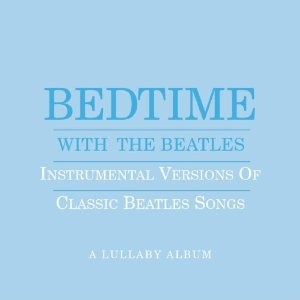 Bedtime With the Beatles