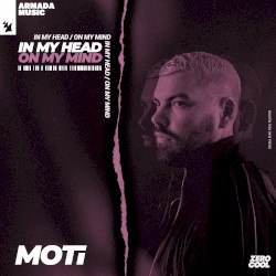 In My Head (On My Mind)