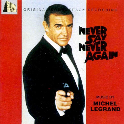 Never Say Never Again