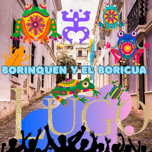 Borinquen y el boricua