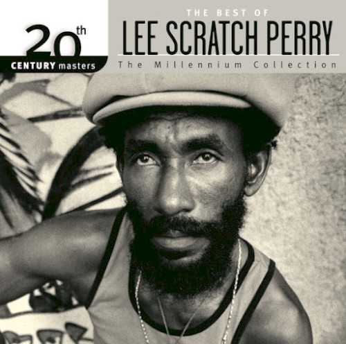 20th Century Masters: Millennium Collection: The Best of Lee Scratch Perry