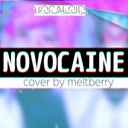 NOVOCAINE (Cover)