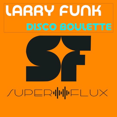 Disco Boulette - (original mix)