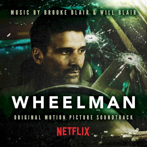 Wheelman: Original Motion Picture Soundtrack