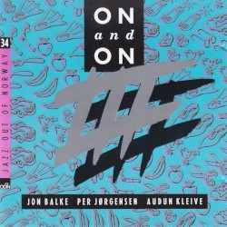 On and On