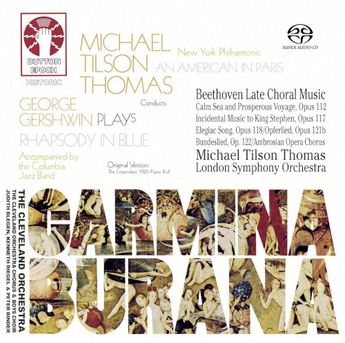 Orff: Carmina Burana / Beethoven: Late Choral Works