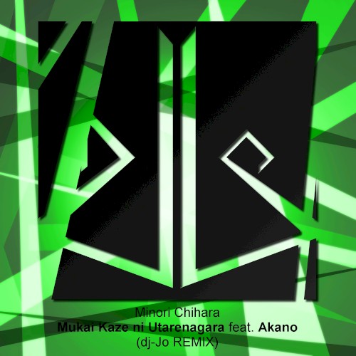 Mukai Kaze ni Utarenagara (dj-Jo remix)