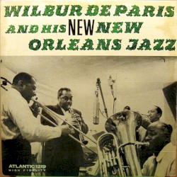 Wilbur de Paris and His New New Orleans Jazz
