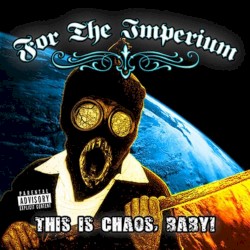 This Is Chaos, Baby!