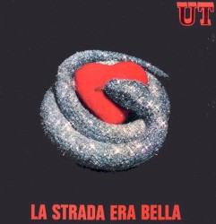 La strada era bella