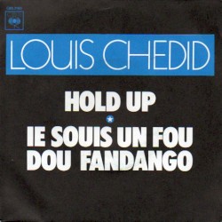 Hold up / Ié souis un fou dou fandango