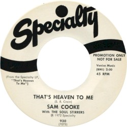 That’s Heaven to Me / Lord, Remember Me