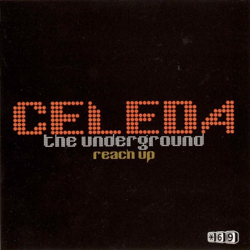 The Underground / Reach Up