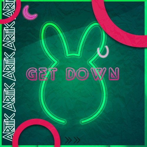GET DOWN