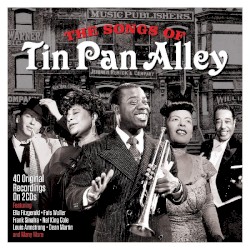 Songs From Tin Pan Alley