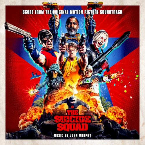 The Suicide Squad: Score from the Original Motion Picture Soundtrack