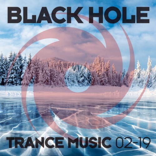 Black Hole Trance Music 02-19