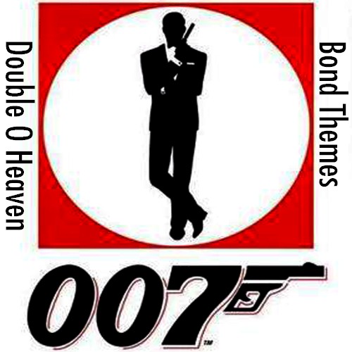 Double O Heaven - The Greatest Bond Themes