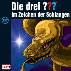 Die drei ??? 157: Im Zeichen der Schlangen
