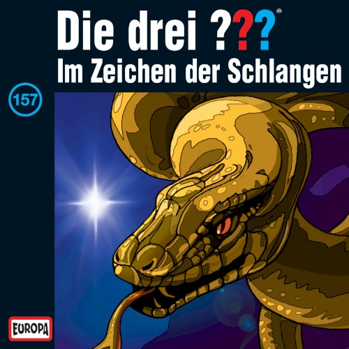 Die drei ??? 157: Im Zeichen der Schlangen