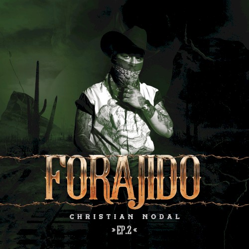 Forajido EP.2