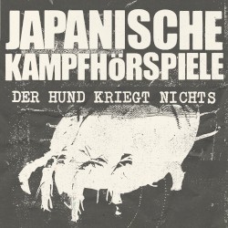 DER HUND KRIEGT NICHTS [2023]