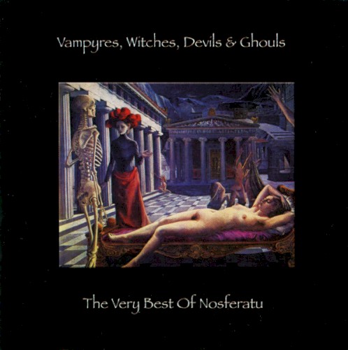 Vampyres, Witches, Devils & Ghouls...The Very Best of