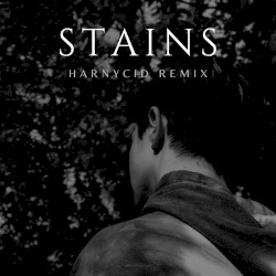 Stains (Harnycid Remix)
