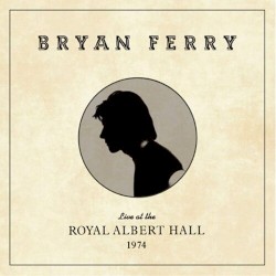 Live at the Royal Albert Hall, 1974