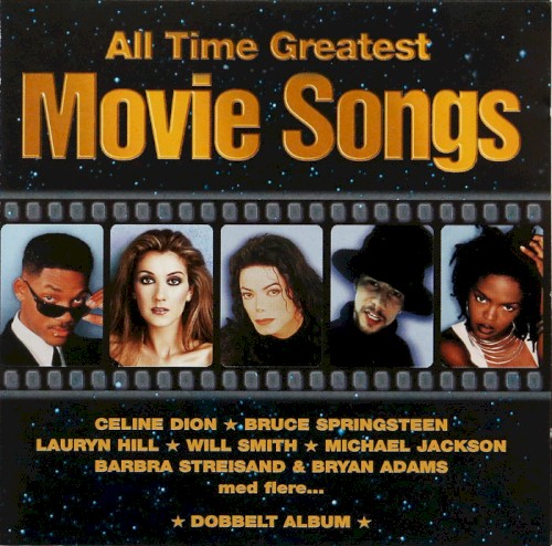 All Time Greatest Movie Songs