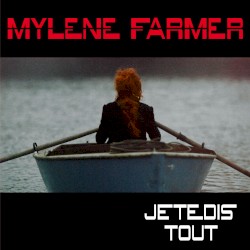 Je te dis tout